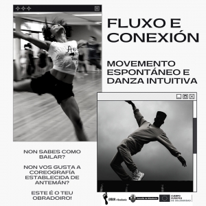 Fluxo e Conexión: Movemento espontáneo e danza intuitiva