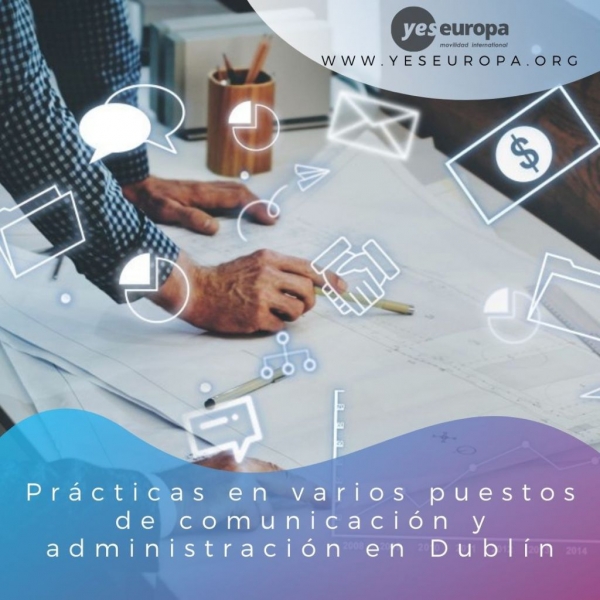 Prácticas en varios postos de comunicación e administración en Dublín, Irlanda