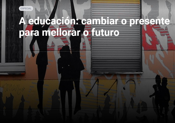 A educación: cambiar o presente para mellorar o futuro