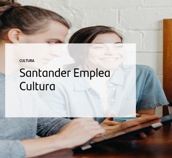Santander Emprega Cultura