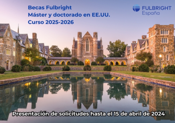 Bolsas Fulbright para estudar un máster ou doutoramento en Estados Unidos, curso 2025/2026