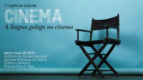 Ciclo de cinema: a lingua galega no cinema