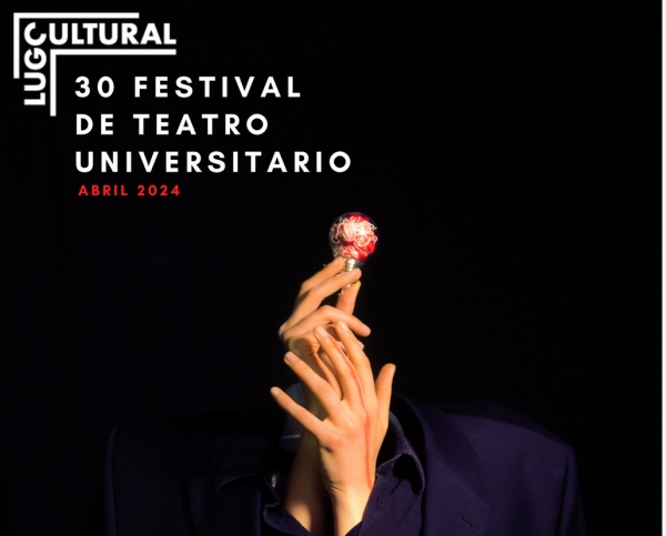 Festival de Teatro Universitario en Lugo